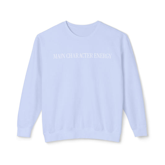 Main Character Energy Lightweight Crewneck Sweatshirt