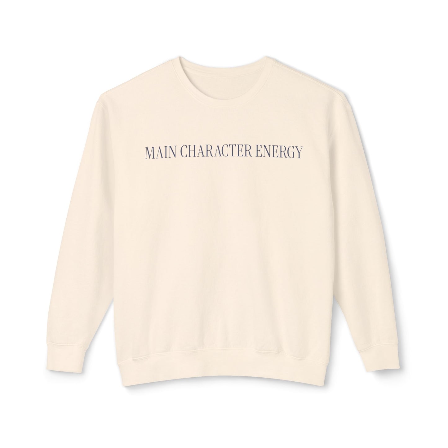 Main Character Energy Lightweight Crewneck Sweatshirt