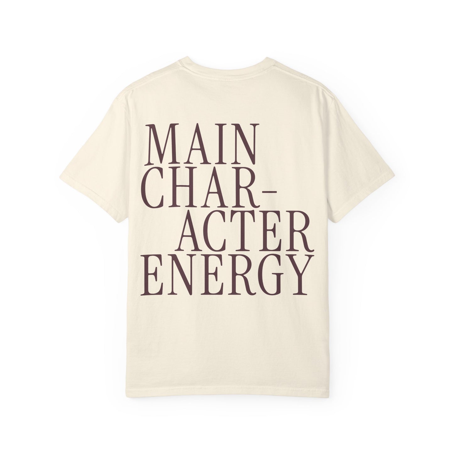 Main Character Energy Back T-shirt
