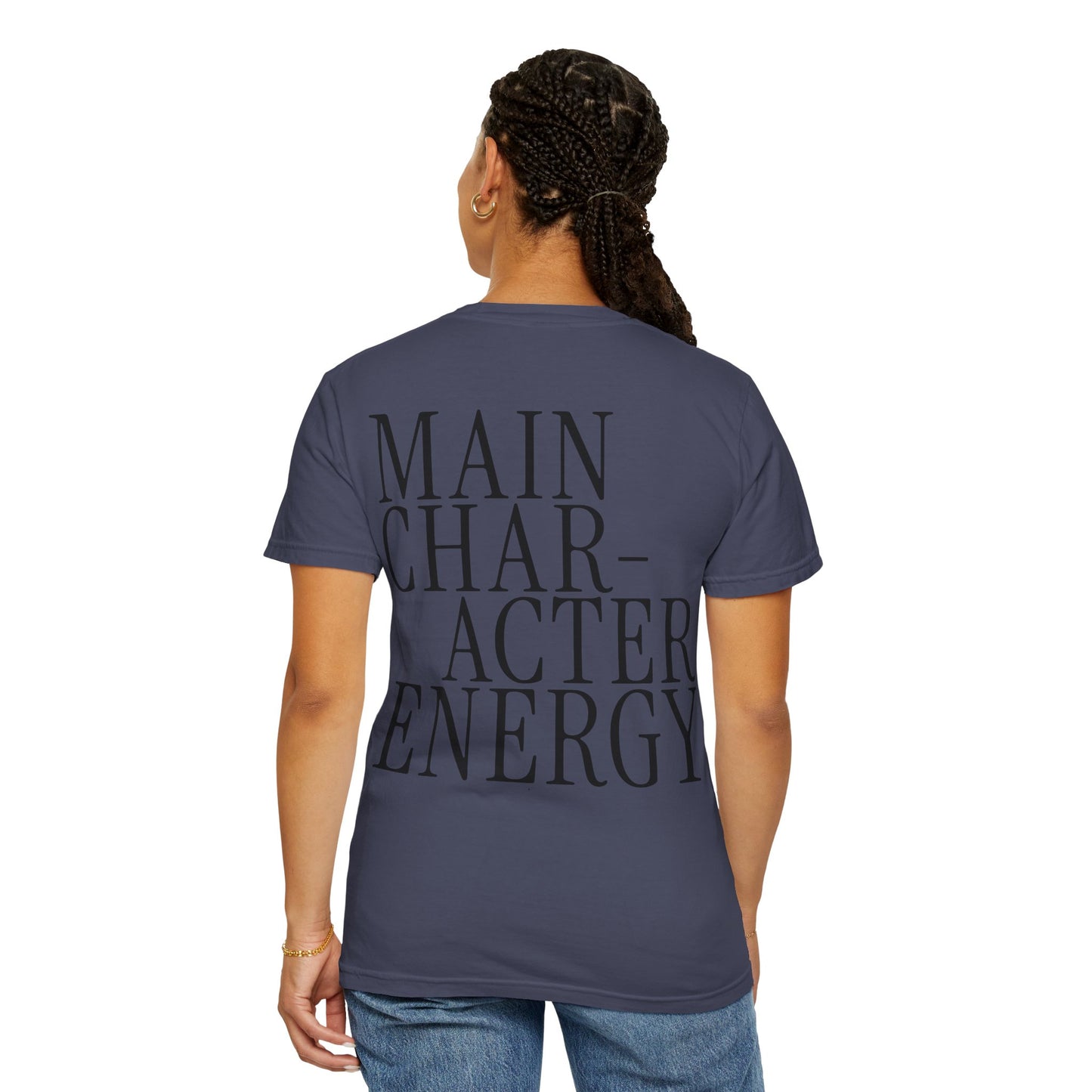 Main Character Energy Back T-shirt