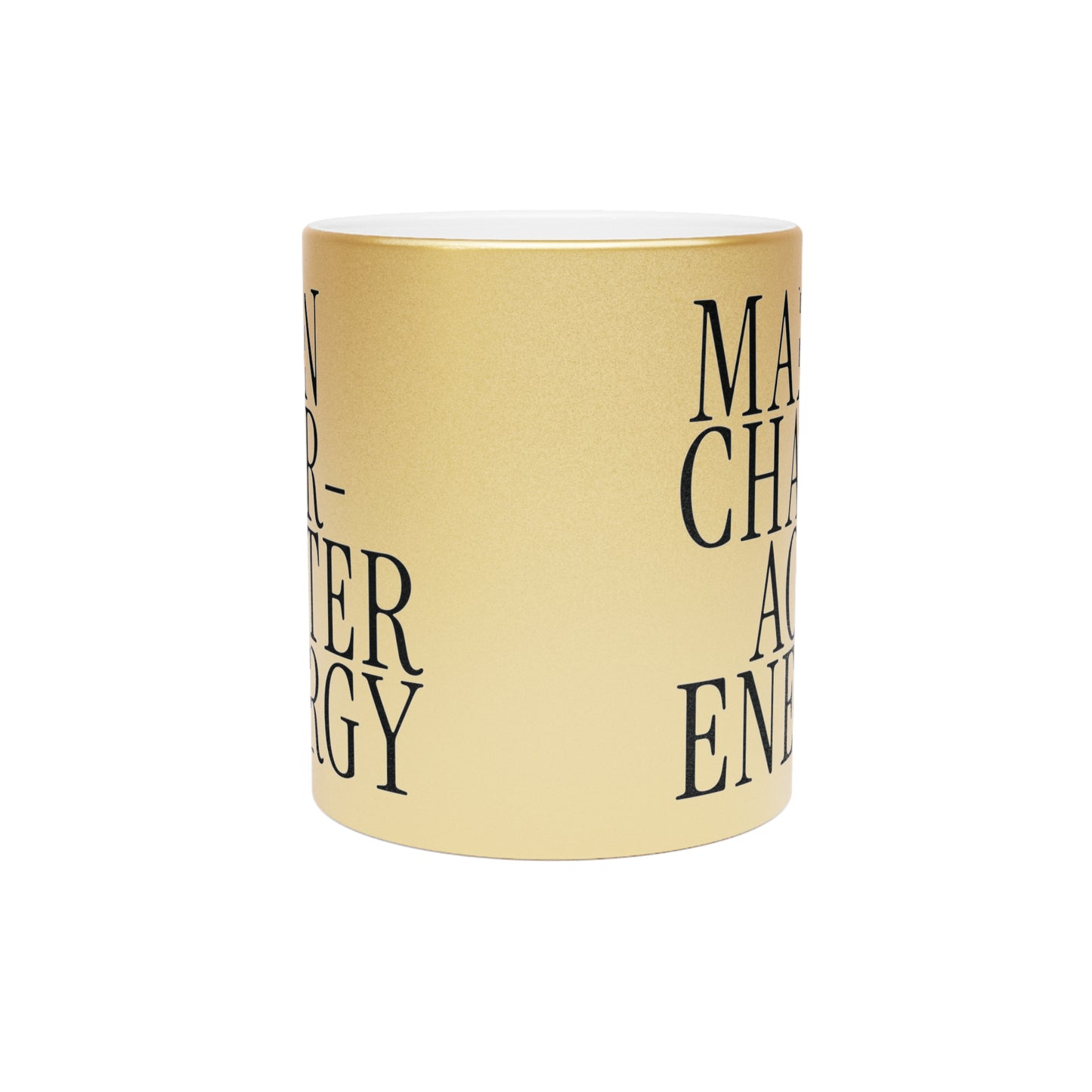 Main Character Energy Metallic Mug
