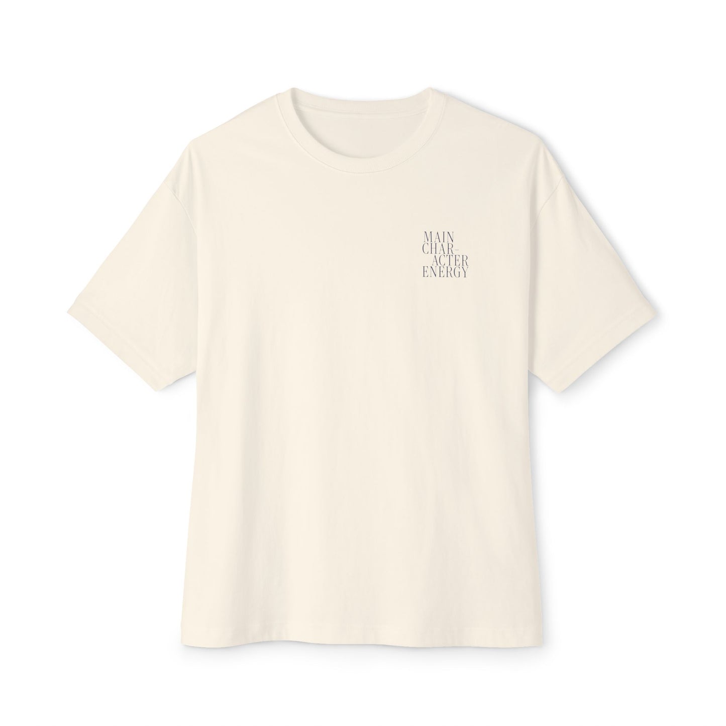 Main Character Energy Oversized Boxy Tee